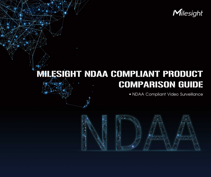 Milesight NDAA Compliant Product Comparison Guide