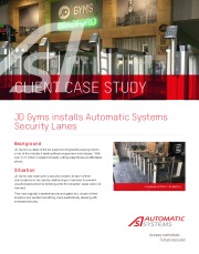JD Gyms installs Automatic Systems Security Lanes