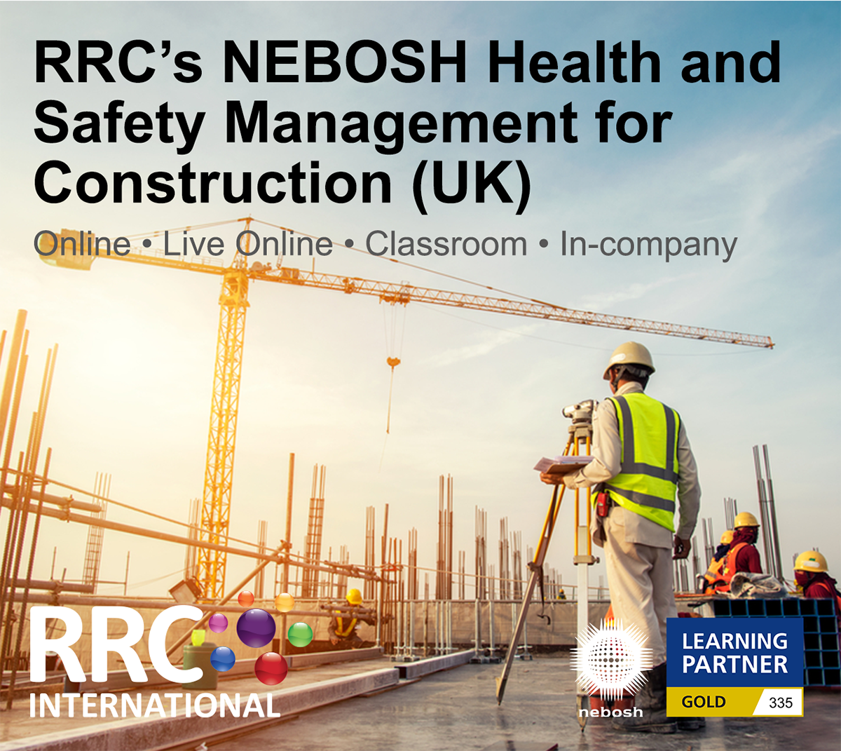 RRC's NEBOSH Health and Safety Management for Construction (UK)