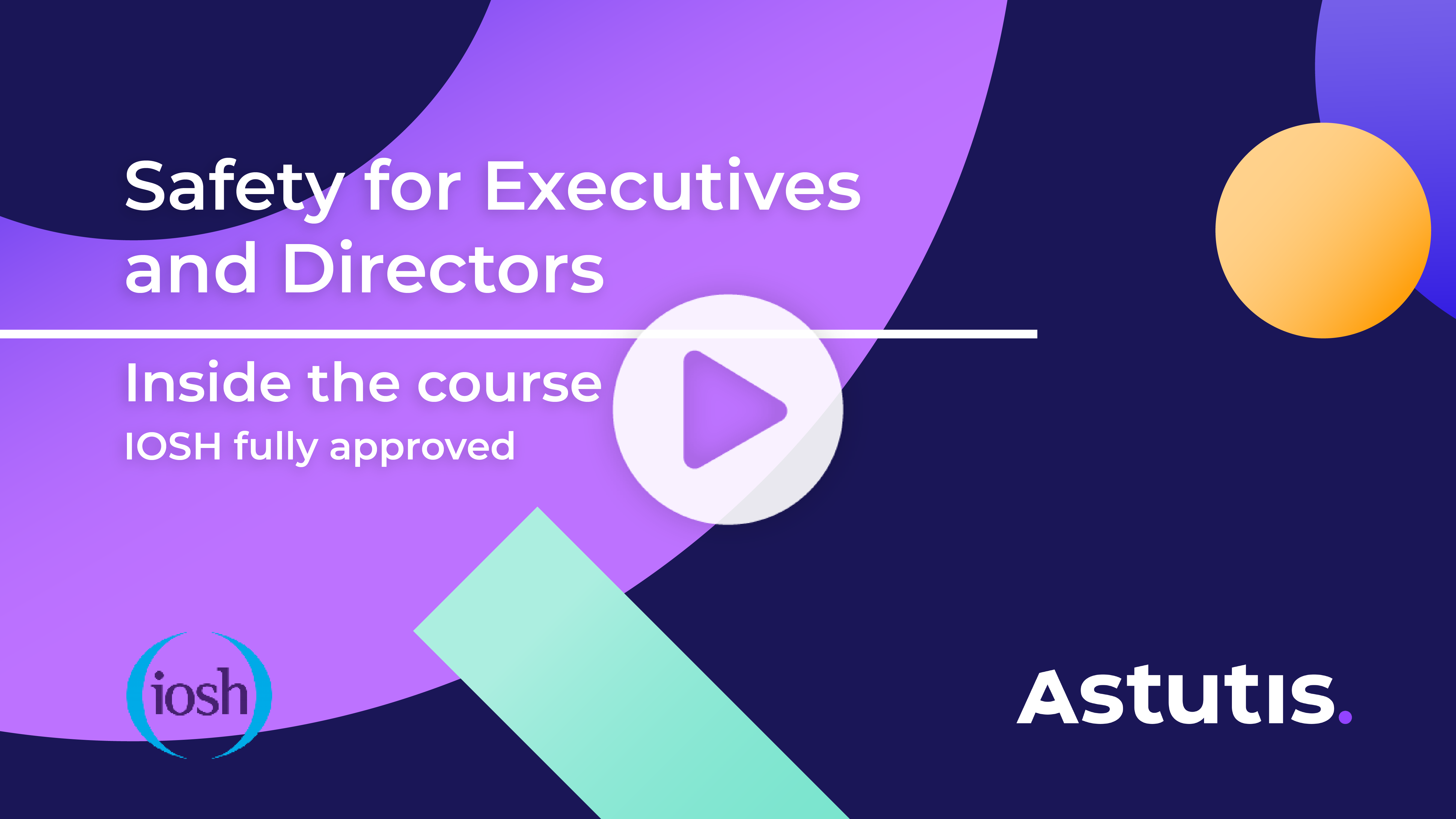 The IOSH Safety for Executives and Directors Online course - Inside the course preview