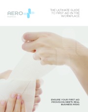 Aero Healthcare - Ultimate Guide to First Aid in the Workplace